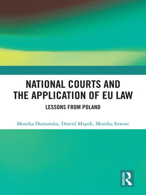 cover image of National Courts and the Application of EU Law